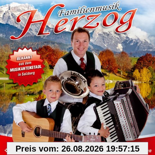 Ja in Den Bergen; Fliege mit mir in die Heimat; Das Esellied; Bekannt aus dem Musikantenstadl; Der alte Jäger; Drunt in der grünen Au; Papas Alphornjodler; aus Salzburg