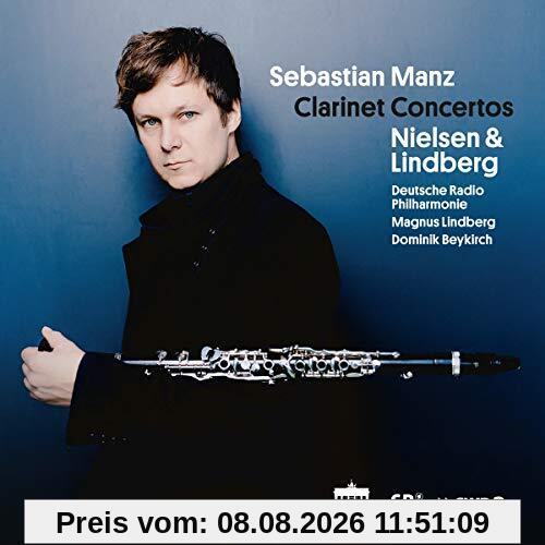 Sebastian Manz Nielsen & Lindberg, Clarinet Concertos