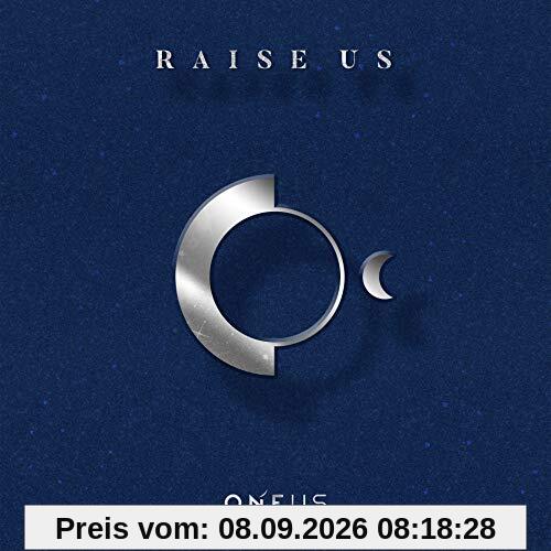 Raise Us(2nd Mini) Dawn..