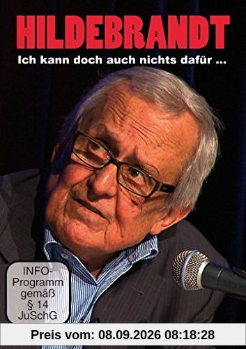 Dieter Hildebrandt : Ich kann doch auch nichts dafür ...