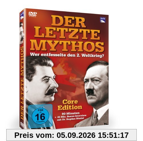 Der letzte Mythos - Wer entfesselte den 2. ...