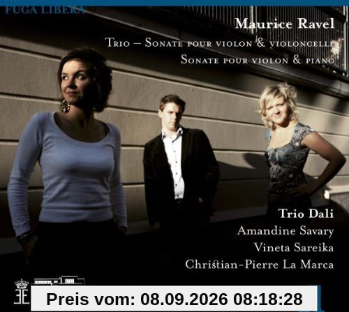 Maurice Ravel: Klaviertrio / Violinsonaten