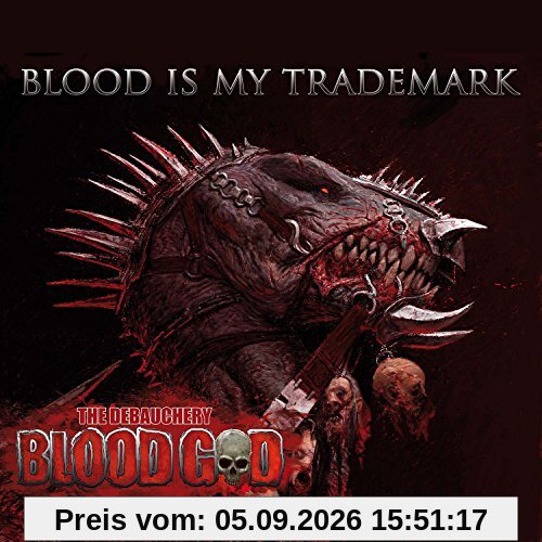 Blood Is My Trademark (Ltd.Digipak)