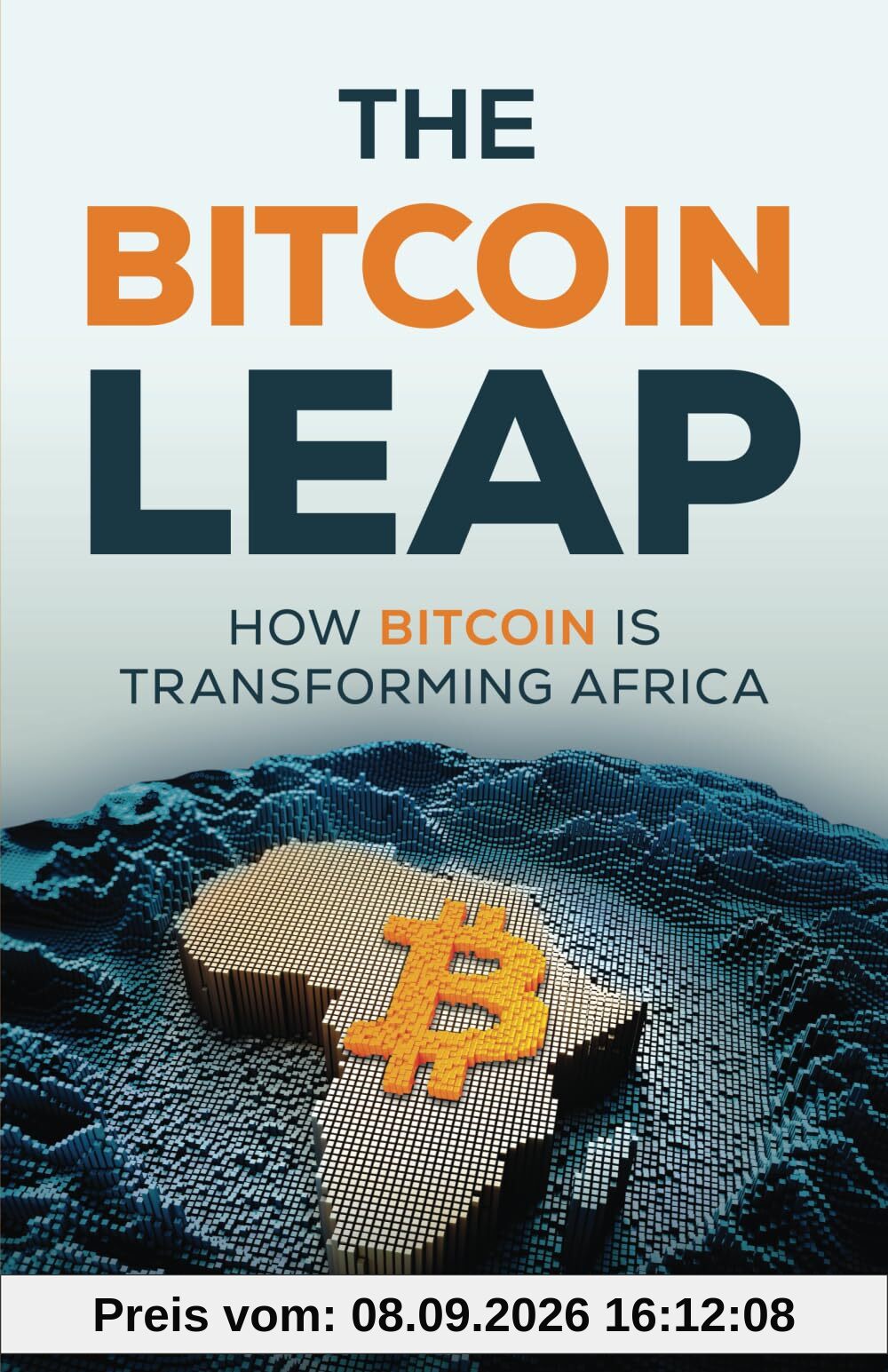 The Bitcoin Leap: How Bitcoin Is Transforming Africa