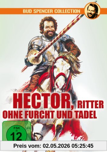 Hector, Ritter ohne Furcht und Tadel
