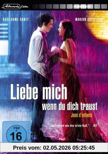 Liebe mich, wenn du dich traust