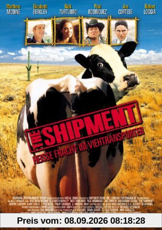 The Shipment - Heiße Fracht im Viehtransporter