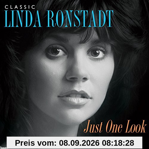 Just One Look:Classic Linda Ronstadt
