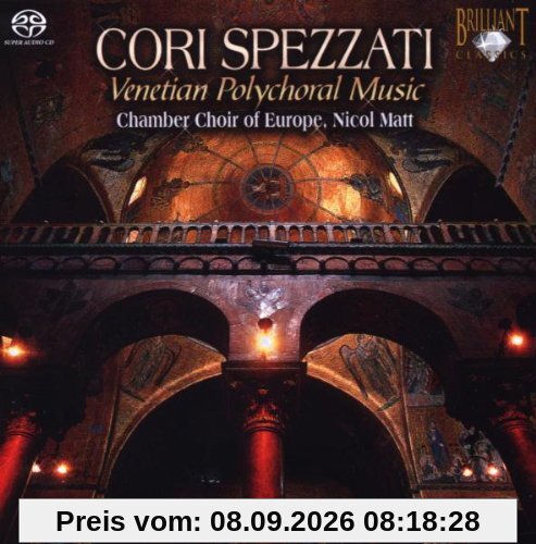Cori Spezzati: Venetian Polychoral Music