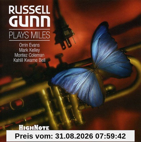 Russell Gunn Plays Miles