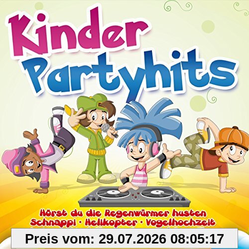 Various Kinderpartyhits (inkl. Schnappi, Helikopter, Das Kleine Küken Piept, Uvm.)
