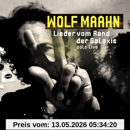 Wolf Maahn Lieder Vom Rand Der Galaxis-Solo Live