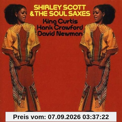 Shirley Scott & the Soul Saxes