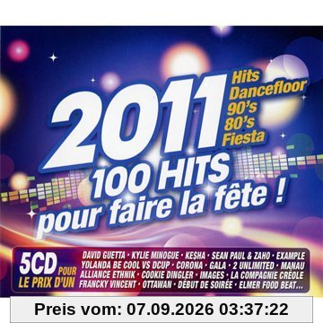 2011:100 Hits pour Faire Fete