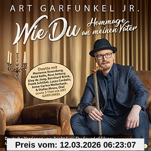 Art Garfunkel Jr. Wie Du-Hommage An Meinen Vater