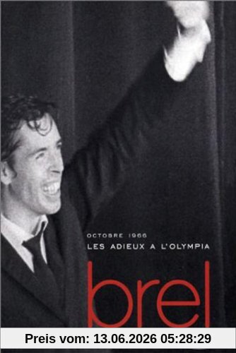 Jacques Brel - Les Adieux A L'Olympia