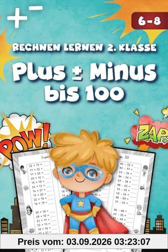 Rechnen lernen 2. Klasse: Plus und Minus bis 100