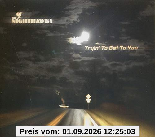 Tryin' to Get to You (CD)