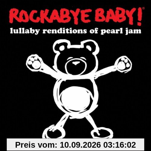Rockabye Baby! Lullaby Renditions of Pearl Jam