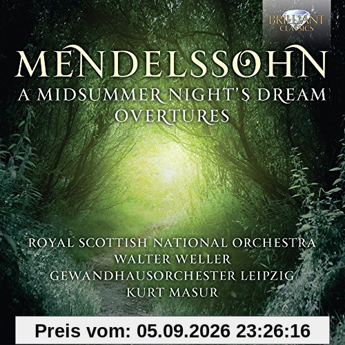 Mendelssohn: Midsummer Night's Dream/Overtures
