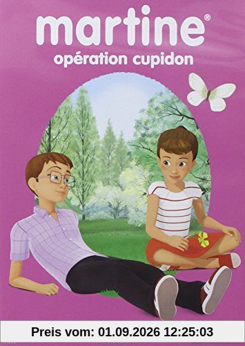 Martine, vol. 4 : opération cupidon [FR Import]