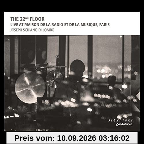 Schiano di Lombo: The 22nd Floor (Live at La Maison de la Radio et de la Musique)