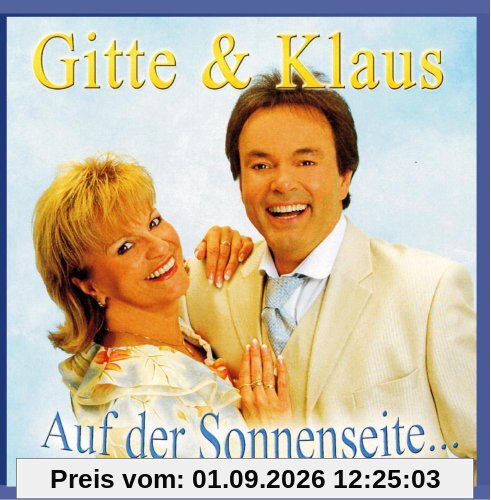 Auf der Sonnenseite Deines Leben