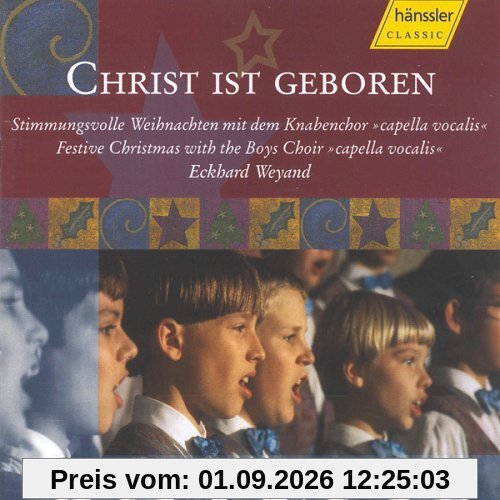 Christ Ist Geboren:Festive Chr