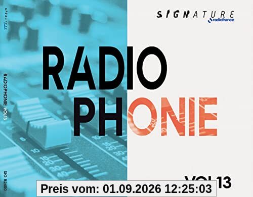 Radiophonie Vol.13
