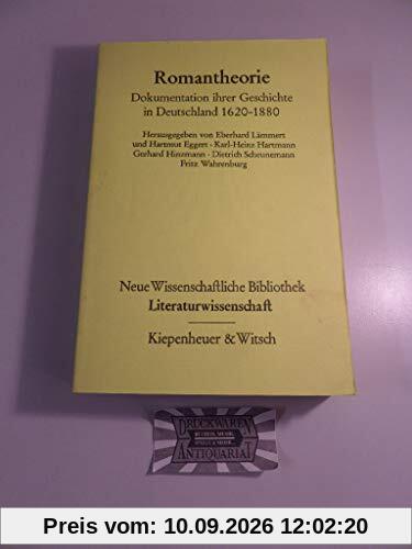 Romantheorie : Dokumentation ihrer Geschichte in Deutschland 1620 - 1880.
