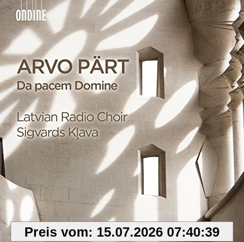 Latvian Radio Choir Pärt, Da Pacem Domine
