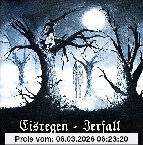 Eisregen Zerfall-Edition 2014 (Ltd.Digipak+Bonus)