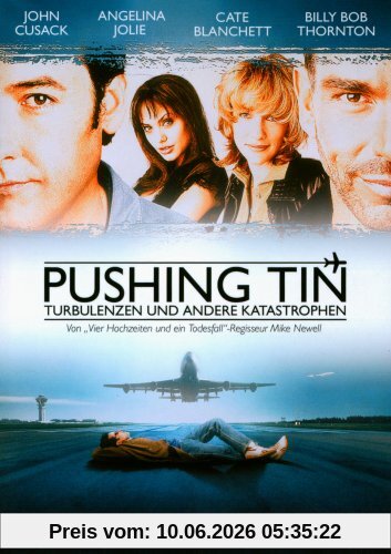 Pushing Tin - Turbulenzen und andere Katastrophen
