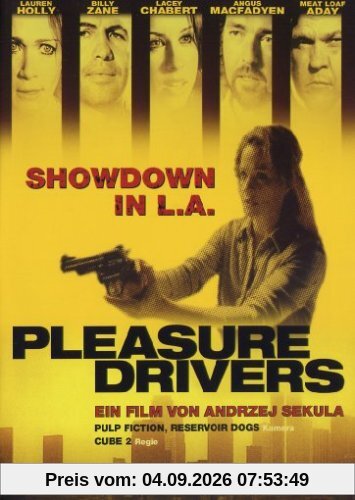 Pleasure Drivers - Showdown in L.A.