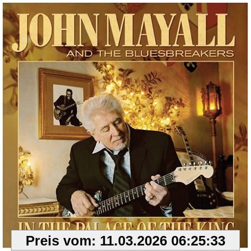 John Mayall In The Palace Of The King