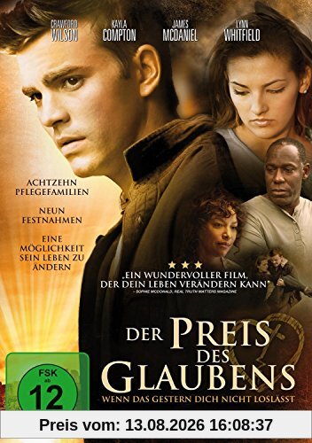 DER PREIS DES GLAUBENS - Wenn das Gestern dich nicht loslässt