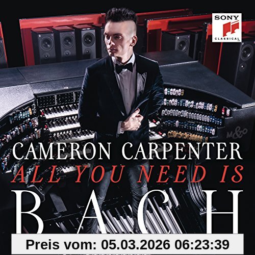 Cameron Carpenter All You Need Is Bach