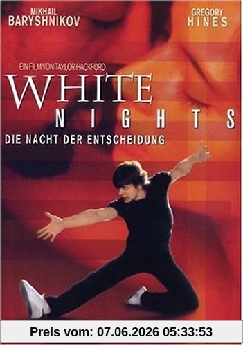 White Nights - Die Nacht der Entscheidung