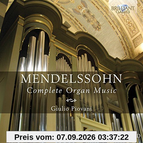 Mendelssohn: Complete Organ Music