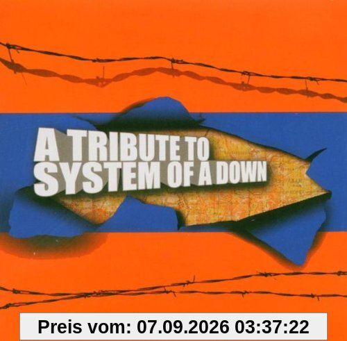 A Tribute to System of a Down
