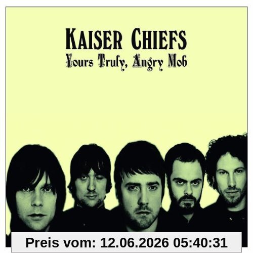 Kaiser Chiefs Yours Truly, Angry Mob (Ecopak)