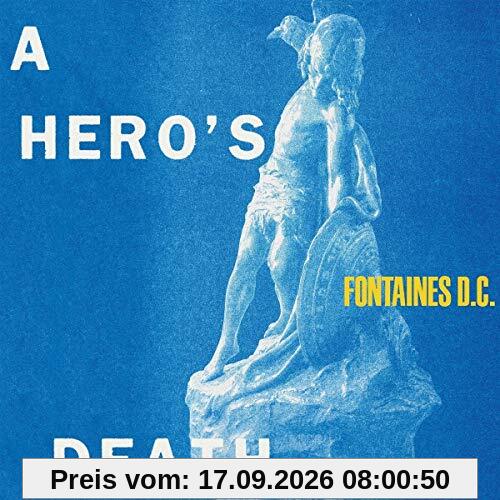 Fontaines d.C. A Hero'S Death