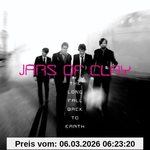 Jars of Clay The Long Fall Back To Earth