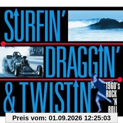 Surfin' Draggin' & Twistin'