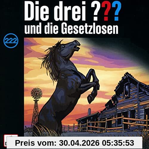 Folge 222: und die Gesetzlosen