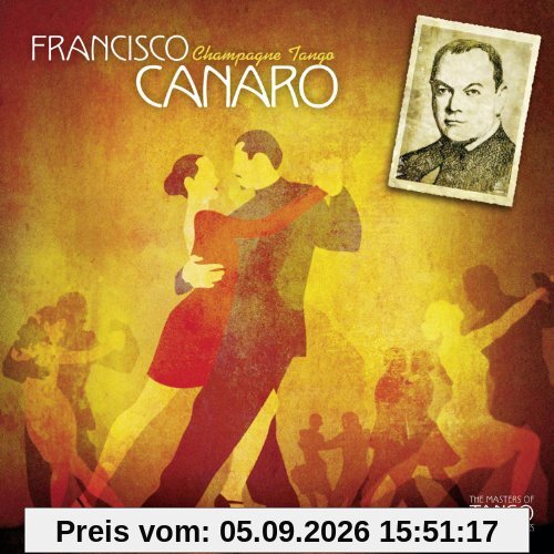Francisco Canaro-Champagne T.