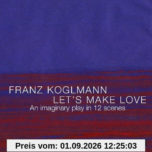 LET'S MAKE LOVE