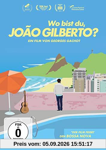 Wo bist Du, Joao Gilberto?