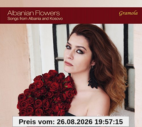 Albanian Flowers: Lieder aus Albanien & dem Kosovo