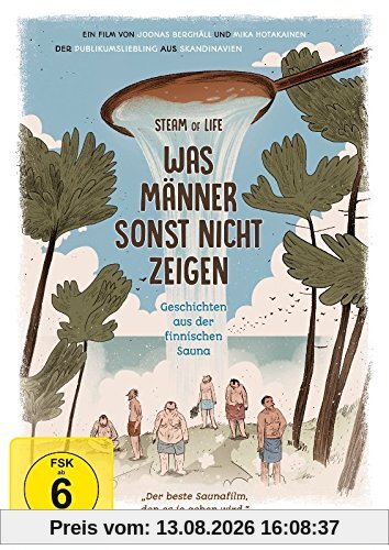 Was Männer sonst nicht zeigen - Geschichten aus der finnischen Sauna